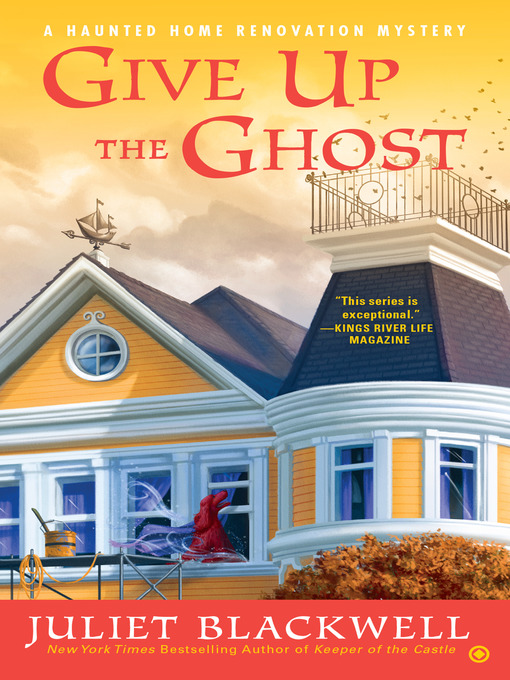 Title details for Give Up the Ghost by Juliet Blackwell - Wait list
